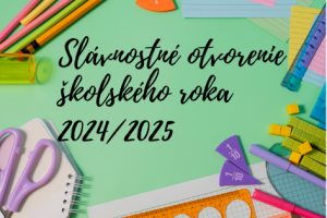 Slávnostné otvorenie školského roka 2024/2025